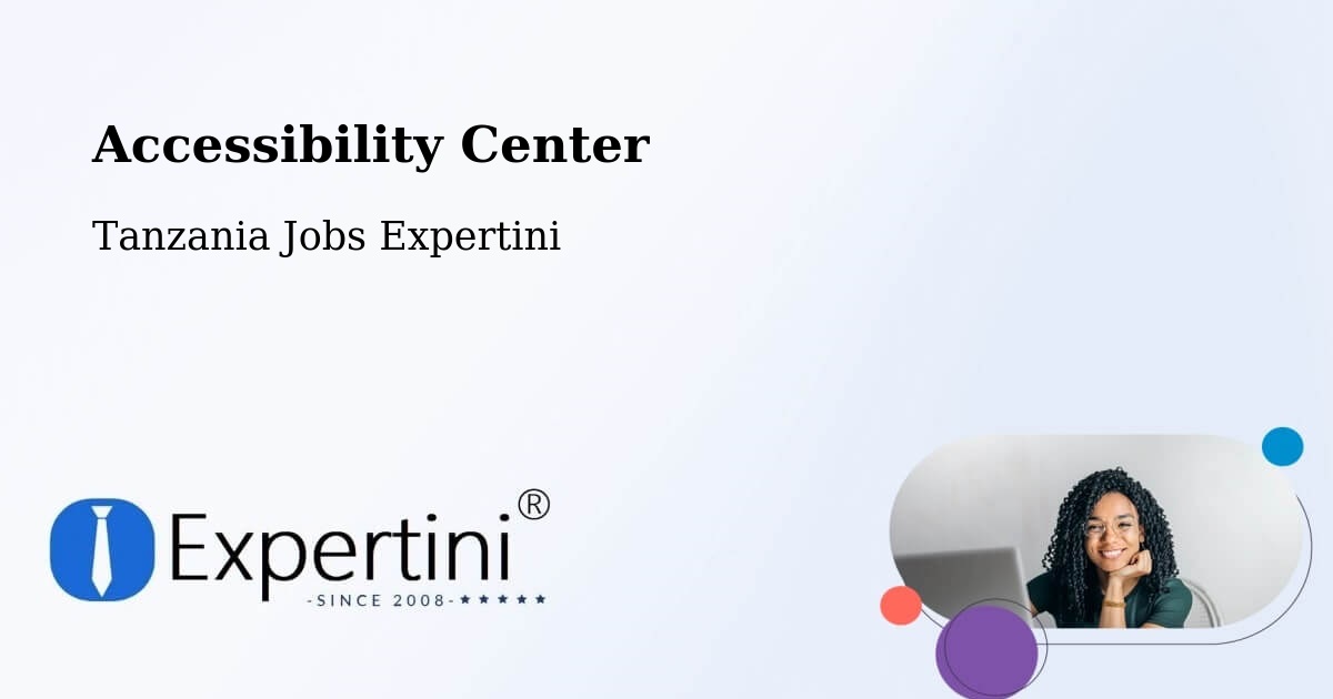 Accessibility Statement – Liuli - Tanzania Jobs Expertini