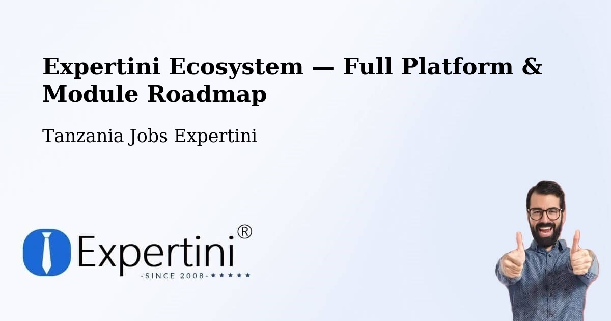 Expertini Ecosystem — Full Platform & Module Roadmap – Liuli
