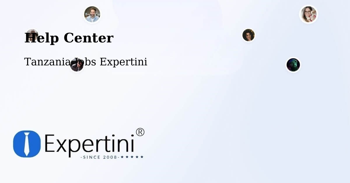Help Center – Liuli - Tanzania Jobs Expertini