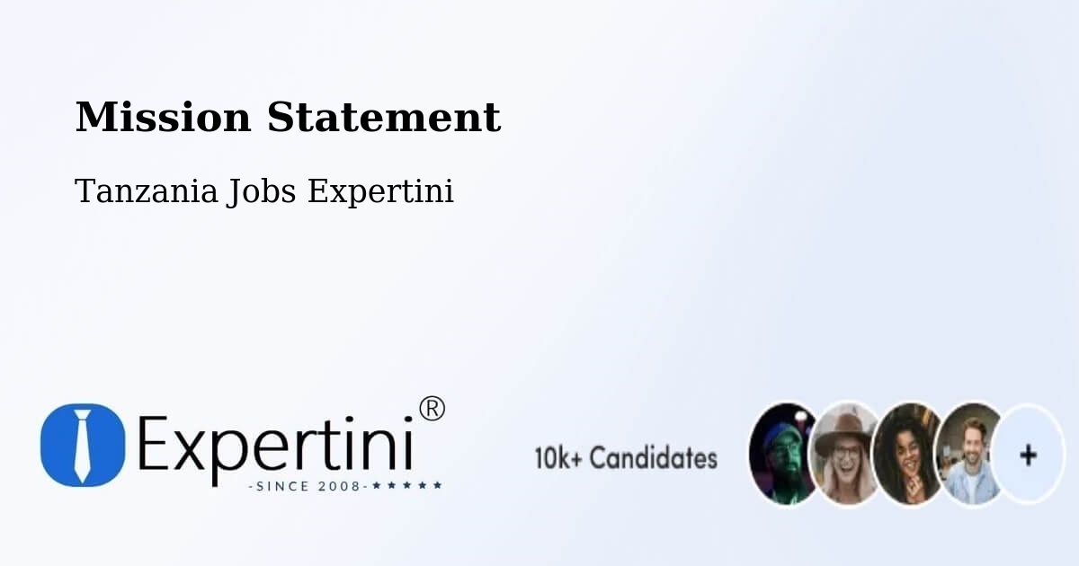Corporate Mission – Liuli - Tanzania Jobs Expertini