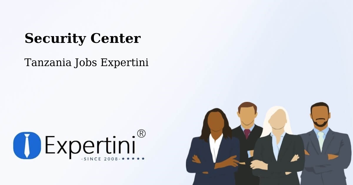 Security & Compliance – Liuli - Tanzania Jobs Expertini
