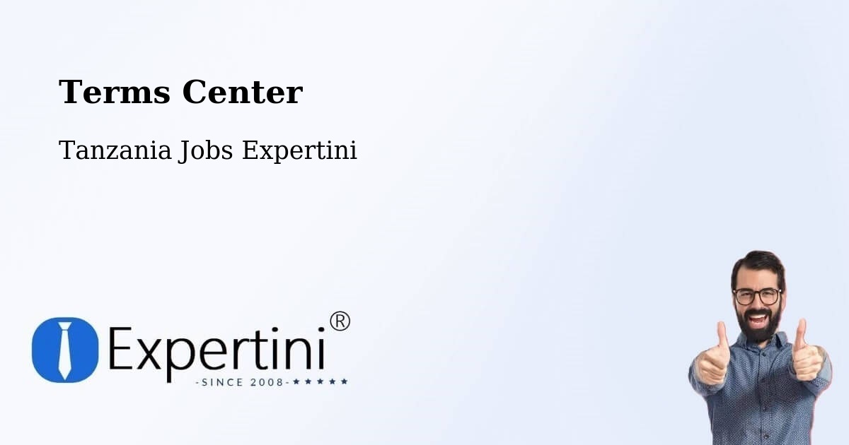 Terms of Service – Liuli - Tanzania Jobs Expertini